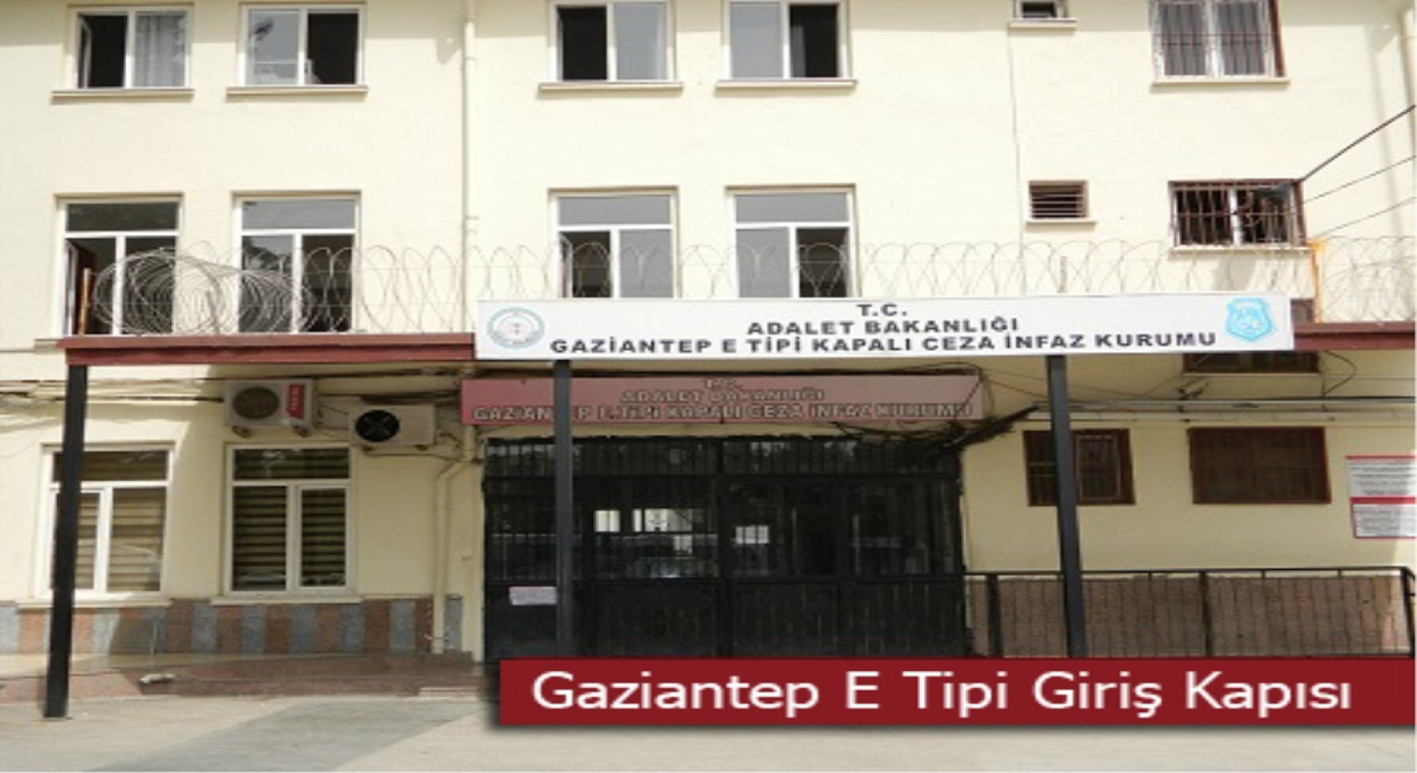 Gaziantep E Tipi Kapali Ceza Infaz Kurumu