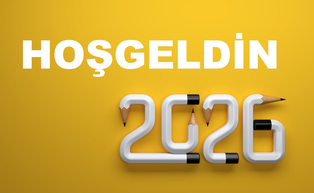Hoşgeldin 2026